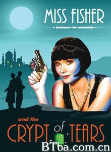 费雪小姐和泪之穴/费雪小姐电影版/费雪小姐与泪穴/Miss Fisher andamp; the Crypt of Tears-720p|1080p高清bt种子下载