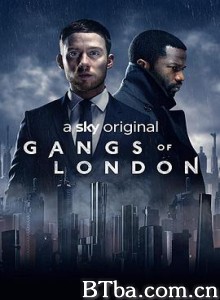 伦敦黑帮/Gangs of London-720p|1080p高清bt种子下载