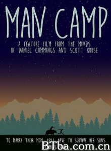 哥们营地搞笑之旅/哥们营地/Man Camp-720p|1080p高清bt种子下载