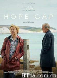 希望沟壑/希望的缺口/海边走走(台)/Hope Gap-720p|1080p高清bt种子下载