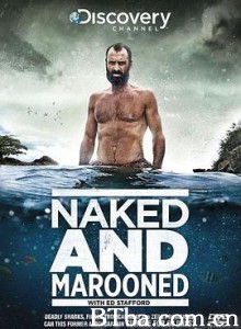 只身在荒岛60天/Naked and Marooned with Ed Stafford-720p|1080p高清bt种子下载