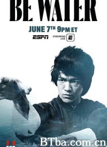 若水/像水一样/Be Water-720p|1080p高清bt种子下载