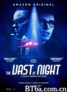 浩瀚的夜晚/夜空浩瀚/The Vast of Night-720p|1080p高清bt种子下载