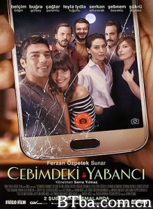 完美陌生人(土耳其版)/Cebimdeki Yabanci-720p|1080p高清bt种子下载