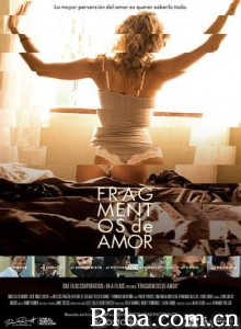 爱之碎片/Fragmentos de Amor 爱之碎片/Fragmentos de Amor-720p|1080p高清bt种子下载
