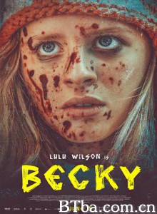 我不好惹/贝基:战斗女孩/Becky 我不好惹/贝基:战斗女孩/Becky-720p|1080p高清bt种子下载