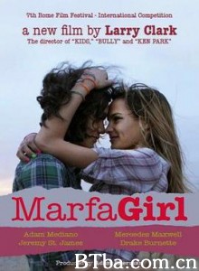 马尔法女孩/玛尔法女孩/Marfa Girl-720p|1080p高清bt种子下载