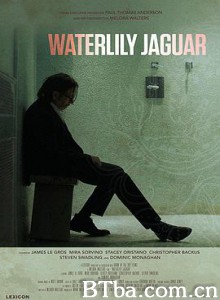 走进孤独/走進孤獨(台)/Waterlily Jaguar-720p|1080p高清bt种子下载