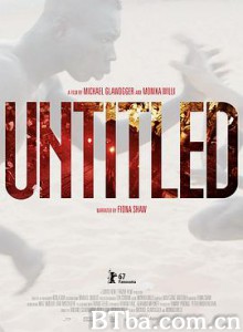 未命名/无名人问世(港)/拾遗：他的风景(台)/Untitled-720p|1080p高清bt种子下载