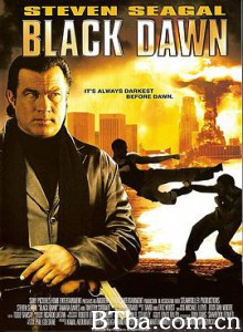黑暗黎明/黑暗堕落/曙光行动/Black Dawn-720p|1080p高清bt种子下载