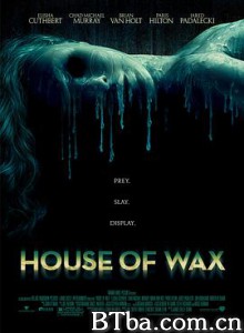 恐怖蜡像馆/腊像院魔王/蜡之屋/House of Wax-720p|1080p高清bt种子下载