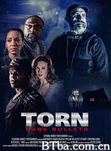 分裂: 黑色子弹/Torn: Dark Bullets-720p|1080p高清bt种子下载