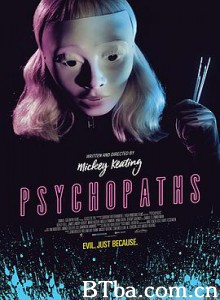 精变者/疯人夜(台)/Psychopaths-720p|1080p高清bt种子下载