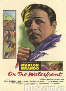 码头风云/岸上风云/在江边/On the Waterfront-720p|1080p高清bt种子下载