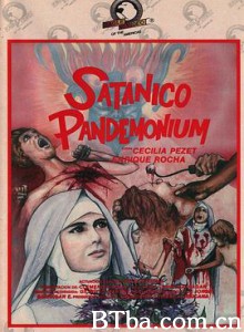 修女玛利亚/Satánico pandemonium 修女玛利亚/Satánico pandemonium-720p|1080p高清bt种子下载