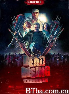 丧尸围城：终结篇/Dead Rising: Endgame-720p|1080p高清bt种子下载