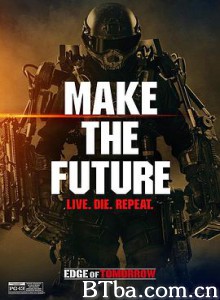 明日边缘2:生死轮回/Live Die Repeat and Repeat 明日边缘2:生死轮回/Live Die Repeat and Repeat-720p|1080p高清bt种子下载