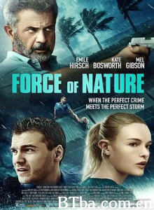 自然之力/飓风守护/Force of Nature 自然之力/飓风守护/Force of Nature-720p|1080p高清bt种子下载