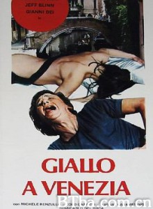 戈尔在威尼斯/Giallo a Venezia-720p|1080p高清bt种子下载