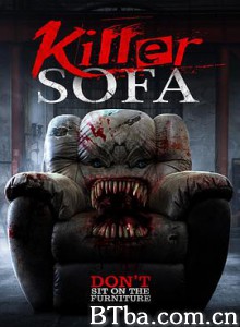 杀发/杀人沙发/杀手沙发/Killer Sofa-720p|1080p高清bt种子下载