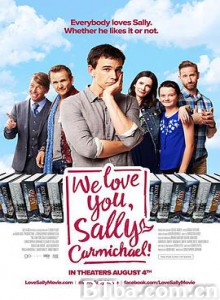 名声大噪/We Love You/ Sally Carmichael!-720p|1080p高清bt种子下载