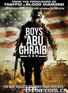 阿布格莱布的男孩/阿布格莱布监狱的男孩/The Boys of Abu Ghraib-720p|1080p高清bt种子下载