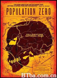 完美罪行/黄石公园杀人事件(台)/Population Zero 完美罪行/黄石公园杀人事件(台)/Population Zero-720p|1080p高清bt种子下载