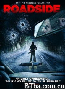 山路惊魂/Roadside 山路惊魂/Roadside-720p|1080p高清bt种子下载