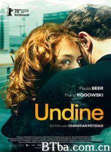 温蒂妮/乌丁娜/Undine-720p|1080p高清bt种子下载