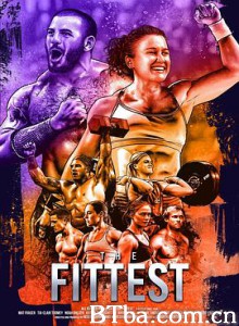 最强壮的/适者生存/The Fittest-720p|1080p高清bt种子下载