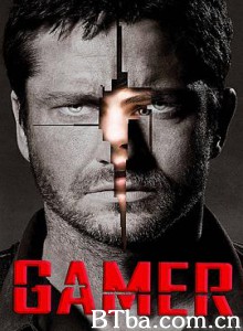天地逃生/真人游戏/公民游戏/Gamer-720p|1080p高清bt种子下载
