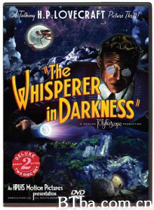 暗夜呢喃/The Whisperer in Darkness-720p|1080p高清bt种子下载