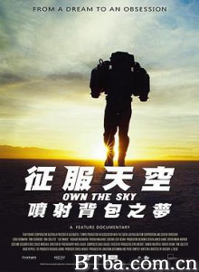 征服天空：喷射背包之梦/征服天空：噴射背包之夢/Own The Sky-720p|1080p高清bt种子下载