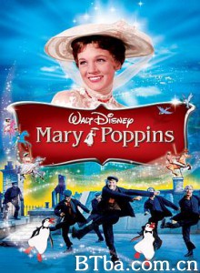 欢乐满人间/玛丽·波平斯/Mary Poppins-720p|1080p高清bt种子下载