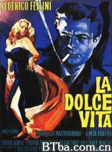 甜蜜的生活/露滴牡丹开(港)/生活的甜蜜(台)/La dolce vita-720p|1080p高清bt种子下载