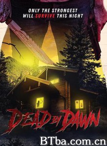 死到凌头/Dead by Dawn-720p|1080p高清bt种子下载
