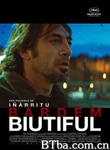 美错/最后的美丽(台)/美丽末日(港)/Biutiful 美错/最后的美丽(台)/美丽末日(港)/Biutiful-720p|1080p高清bt种子下载