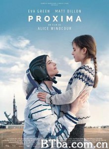 比邻星/星星知我心(台)/媽媽是個太空人(澳)/Proxima 比邻星/星星知我心(台)/媽媽是個太空人(澳)/Proxima-720p|1080p高清bt种子下载