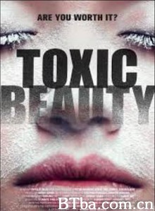 毒美/有毒美女/Toxic Beauty-720p|1080p高清bt种子下载