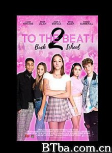 舞动节拍！重返校园/To The Beat! Back 2 School-720p|1080p高清bt种子下载
