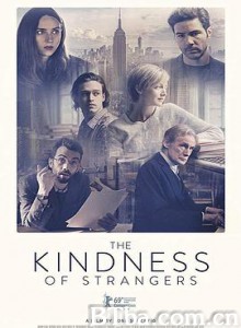 陌生人的善意/陌生的善意/俄国茶室的秘密/The Kindness of Strangers-720p|1080p高清bt种子下载