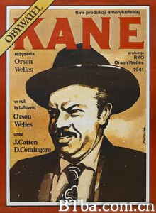 公民凯恩/大国民(港/台)/Citizen Kane 公民凯恩/大国民(港/台)/Citizen Kane-720p|1080p高清bt种子下载