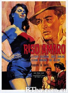 艰辛的米/欲海奇花(港)/粒粒皆辛苦/Riso amaro-720p|1080p高清bt种子下载