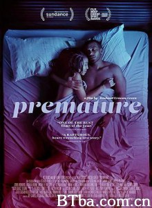 早熟/狂愛在哈林/青涩/Premature 早熟/狂愛在哈林/青涩/Premature-720p|1080p高清bt种子下载
