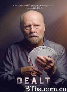 纸牌人生/世界顶级牌术师/Dealt 纸牌人生/世界顶级牌术师/Dealt-720p|1080p高清bt种子下载