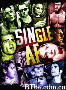 该死的单身/single af 该死的单身/single af-720p|1080p高清bt种子下载