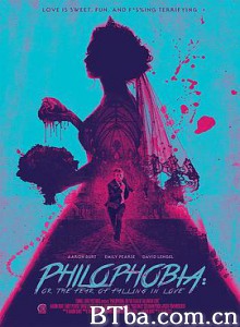 恋爱恐惧症/Philophobia: or the Fear of Falling in Love-720p|1080p高清bt种子下载