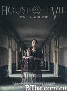 邪恶之家/House of Evil 邪恶之家/House of Evil-720p|1080p高清bt种子下载