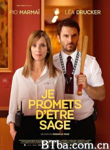 保证我会乖乖的/Je promets d'être sage-720p|1080p高清bt种子下载