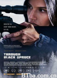 穿过黑云杉/Through Black Spruce-720p|1080p高清bt种子下载